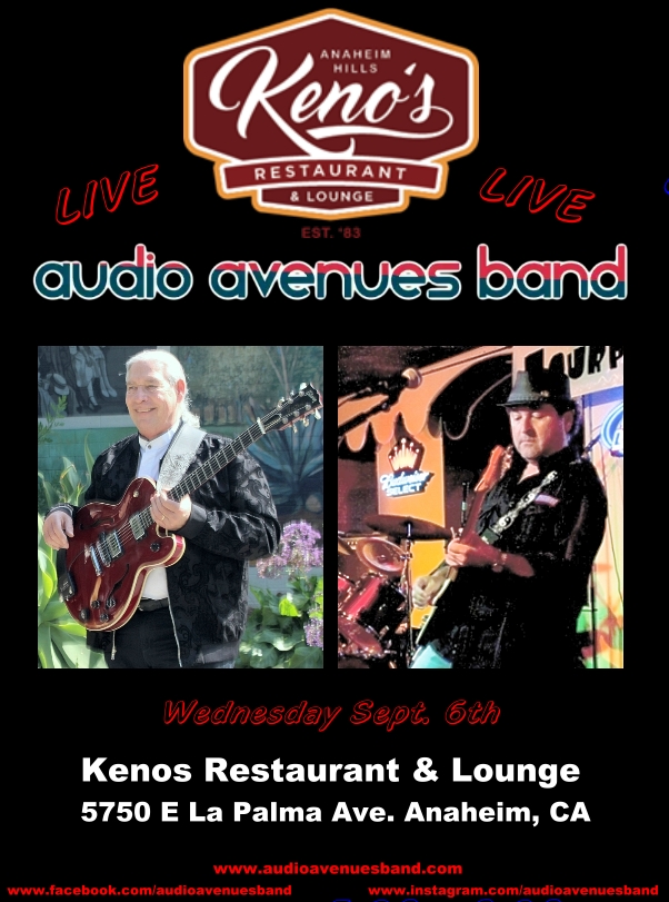 Audio Avenues at Keno's 9-6-23