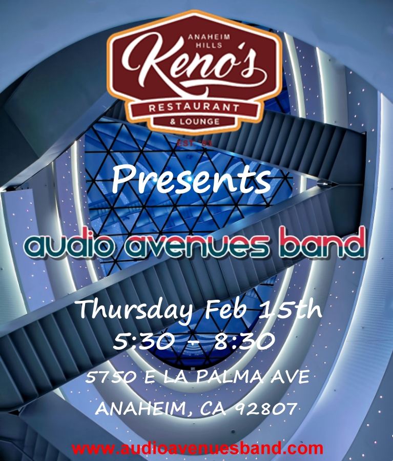 Audio Avenues at Keno's 2-15-24